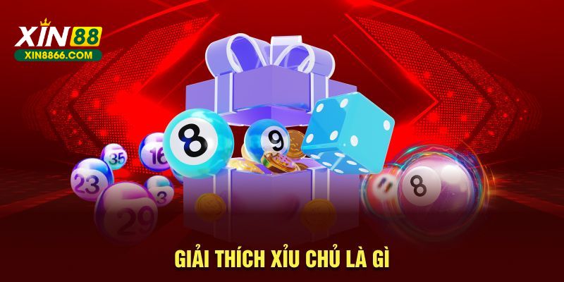 Giải thích xỉu chủ là gì