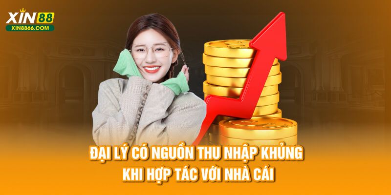 Đại lý có nguồn thu nhập khủng khi hợp tác với nhà cái
